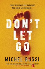 Télécharger le livre :  Don't Let Go