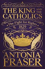 Télécharger le livre :  The King and the Catholics