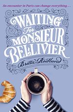 Download this eBook Waiting For Monsieur Bellivier