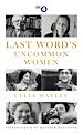 Télécharger le livre :  Last Word's Uncommon Women