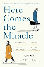 Télécharger le livre :  Here Comes the Miracle