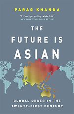 Télécharger le livre :  The Future Is Asian