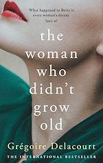 Télécharger le livre :  The Woman Who Didn't Grow Old