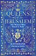 Télécharger le livre :  Queens of Jerusalem