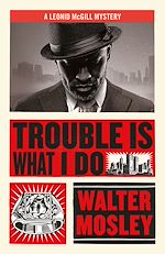 Download this eBook Trouble Is What I Do