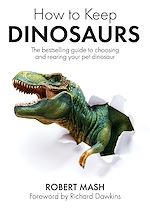 Télécharger le livre :  How To Keep Dinosaurs
