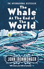 Télécharger le livre :  The Whale at the End of the World