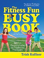 Télécharger le livre :  The Fitness Fun Busy Book
