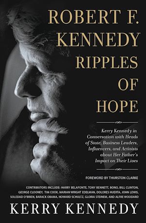 Téléchargez le livre :  Robert F. Kennedy: Ripples of Hope