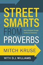 Télécharger le livre :  Street Smarts from Proverbs