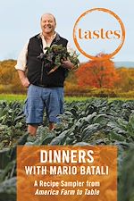 Télécharger le livre :  Tastes: Dinners with Mario Batali