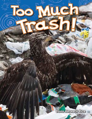 Téléchargez le livre :  Too Much Trash!