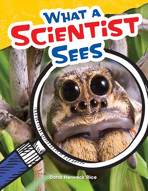 Téléchargez le livre :  What a Scientist Sees