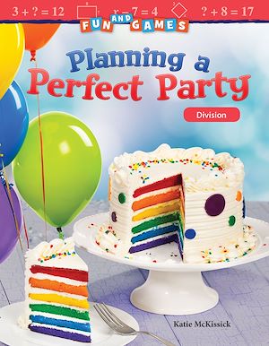 Téléchargez le livre :  Fun and Games: Planning a Perfect Party