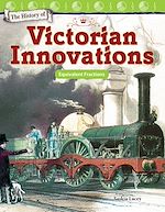 Télécharger le livre :  The History of Victorian Innovations