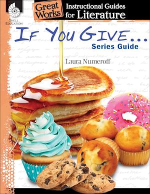 Téléchargez le livre :  If You Give . . . Series Guide