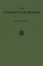 Télécharger le livre :  The Tuberculous Process