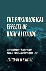 Télécharger le livre :  The Physiological Effects of High Altitude