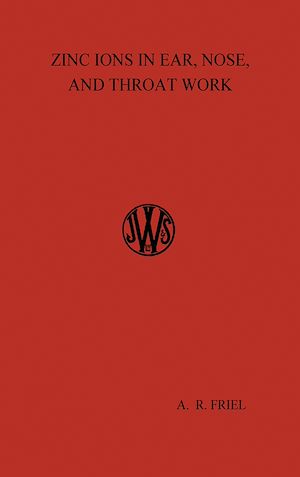 Téléchargez le livre :  Zinc Ions in Ear, Nose, and Throat Work