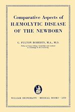 Télécharger le livre :  Comparative Aspects of Haemolytic Disease of the Newborn