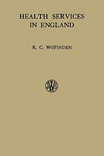 Télécharger le livre :  Health Services in England