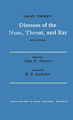 Télécharger le livre :  Logan Turner's Diseases of the Nose, Throat and Ear