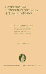 Télécharger le livre :  Histology and Histopathology of the Eye and Its Adnexa