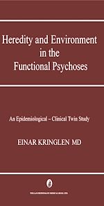 Télécharger le livre :  Heredity and Environment in the Functional Psychoses