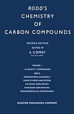 Télécharger le livre :  Monohydric Alcohols Their Ethers and Esters Sulphur Analogues Nitrogen Derivatives Organometallic Compounds