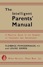 Télécharger le livre :  The Intelligent Parents' Manual