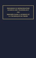 Télécharger le livre :  Progress in Refrigeration Science and Technology