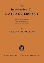 Télécharger le livre :  An Introduction to Gastro–Enterology