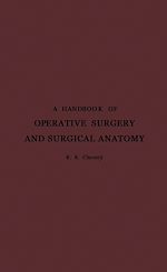 Télécharger le livre :  A Handbook of Operative Surgery and Surgical Anatomy