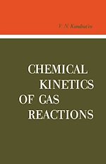 Télécharger le livre :  Chemical Kinetics of Gas Reactions