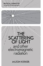Télécharger le livre :  The Scattering of Light and Other Electromagnetic Radiation