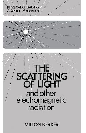 Téléchargez le livre :  The Scattering of Light and Other Electromagnetic Radiation