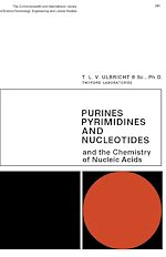 Télécharger le livre :  Purines, Pyrimidines and Nucleotides and the Chemistry of Nucleic Acids