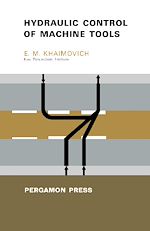 Télécharger le livre :  Hydraulic Control of Machine Tools