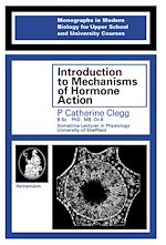 Télécharger le livre :  Introduction to Mechanisms of Hormone Action