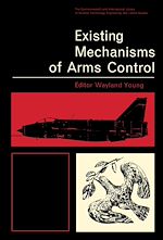 Télécharger le livre :  Existing Mechanisms of Arms Control