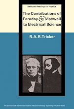 Télécharger le livre :  The Contributions of Faraday and Maxwell to Electrical Science