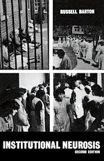 Télécharger le livre :  Institutional Neurosis