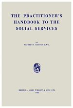 Télécharger le livre :  The Practitioner's Handbook to the Social Services