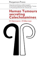 Télécharger le livre :  Human Tumours Secreting Catecholamines