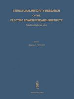 Télécharger le livre :  Structural Integrity Research of the Electric Power Research Institute