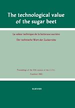 Télécharger le livre :  The Technological Value of the Sugar Beet