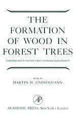 Télécharger le livre :  The Formation of Wood in Forest Trees