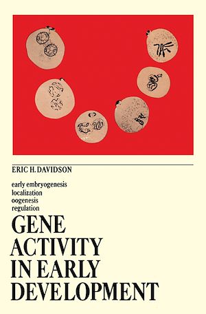 Téléchargez le livre :  Gene Activity in Early Development
