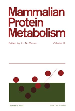 Téléchargez le livre :  Mammalian Protein Metabolism