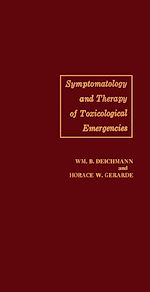 Télécharger le livre :  Symptomatology and Therapy of Toxicological Emergencies